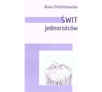 L'aube des licornes - Anna Onichimowska (Buch auf Polnisch)