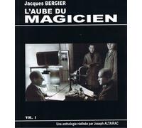 L'aube du magicien: Volume 1