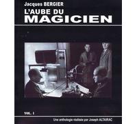 L'Aube du Magicien - Volume 1 - Jacques Bergier - Oeil Du Sphinx - broché - Roman