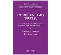 L'aube D'un Temps Nouveau