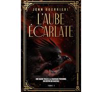 L'Aube écarlate - Tome 1: Une dark romance adulte inédite dans le Paris des années folles