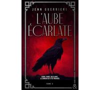 L'Aube écarlate - Tome 2: Une dark romance dans les bas-fonds parisiens des années folles