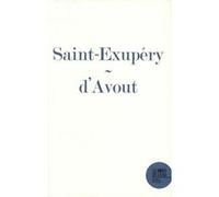 L'aube embrasée. Pilote de guerre de Saint-Exupéry Aurélien d' Avout (Auteur)