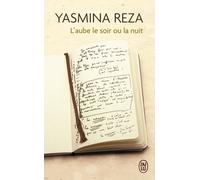 L'aube Le Soir Ou La Nuit