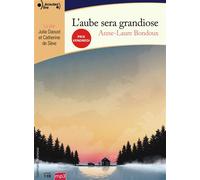 L'aube sera grandiose 1 CD audio - Anne-Laure Bondoux - Gallimard jeunesse - Texte lu (CD) - Textes lus CD