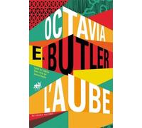 Xenogenesis - Tome 1 - L'aube