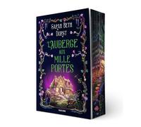 L'Auberge aux mille portes - Sarah Beth Durst - Bragelonne - broché - Roman
