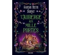 L'Auberge aux mille portes - Sarah Beth Durst - Bragelonne - ebook (ePub) - Roman