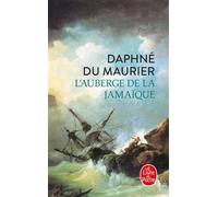 L'Auberge de la Jamaïque - Daphné Du Maurier - Lgf - Poche - Roman