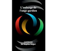 L'auberge de l'ange gardien