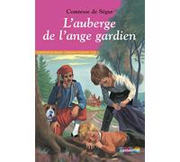 L'Auberge de l'ange gardien