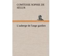 L'auberge De L'ange Gardien