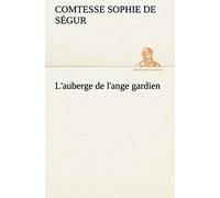 L'auberge De L'ange Gardien