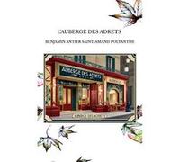 L'auberge des adrets Benjamin antier sainBenjamin antier sain (Auteur)