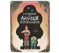L'auberge des affreux gourmands Mikey Please (Auteur), Mikey Please (Illustration), Vanessa Rubio (Traduction)