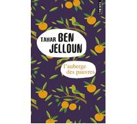 L'Auberge des pauvres - Tahar Ben Jelloun - Points - Poche - Roman