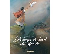 L'Auberge du bout du monde: Intégrale