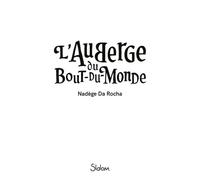 L'Auberge du Bout-du-Monde - Nadège Da Rocha - Slalom - broché - Roman adolescent