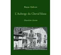 L'auberge Du Cheval Blanc