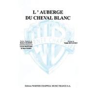 L'auberge Du Cheval Blanc / Recueil