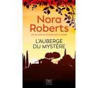 L'auberge du mystère - Nora Roberts - Harpercollins - Poche - Roman