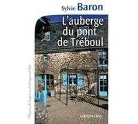 L'Auberge du pont de Tréboul Sylvie Baron (Auteur)