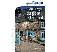 L'Auberge du pont de Tréboul – Éditions Calmann-Lévy