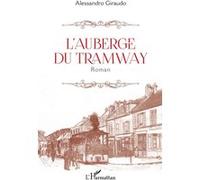 L'auberge du tramway Alessandro Giraudo (Auteur)