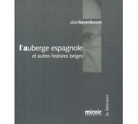 L'auberge Espagnole Et Autres Histoires Belges