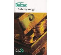 L'Auberge Rouge (Folio 2 Euros) by Balzac, Honore de (2005) Mass Market Paperback
