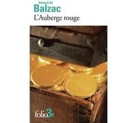 L'Auberge rouge Honoré de Balzac (Auteur), Adrien Goetz (Edité par)
