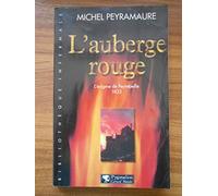 L'auberge rouge: PEYREBEILLE 1833
