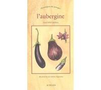 L'Aubergine Claudine Rabâa (Auteur), Fabien Seignobos (Illustration)