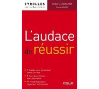 L'audace De Réussir
