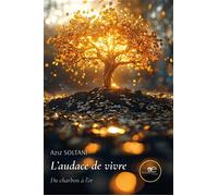 L'audace de vivre - Soltani Aziz - Europa Edizioni - broché - Roman