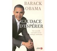L'Audace d'espérer: Mon projet pour redonner vie au rêve américain