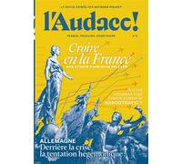 L'Audace n°3 - Natacha Polony - L'audace - broché - Revue