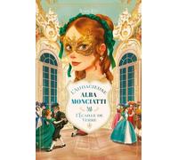 L'audacieuse Alba Monciatti 2: L'écaille de verre 2026
