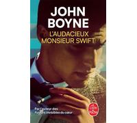L'audacieux Monsieur Swift - John Boyne - Lgf - Poche - Roman