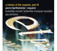 Laudantes Consort - Une Histoire De Requiem /Vol.4