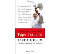 Laudate deum commenté: Présentation commentée de Andreas Gonçalves Lind sj