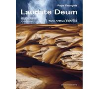 Laudate Deum, Exhortation apostolique à toutes les personnes de bonne volonté sur la crise climatique