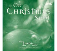 Laudatechoir,Directed By Howard Ionascu - on Christmas Night [Import]