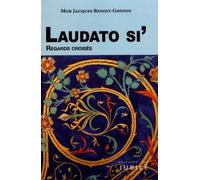 Laudato si' Regards croisés