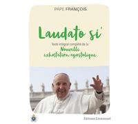 Laudato Si' suivi de Laudate Deum