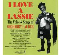 Lauder, Sir Harry - I Love a Lassie
