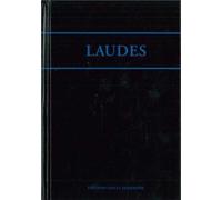 Laudes de l'office romain : Edition bilingue français-latin