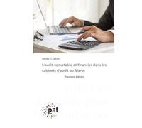 L'audit comptable et financier dans les cabinets d'audit au Maroc