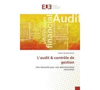L'audit & contrôle de gestion Une nécessité pour une administration rassurante - Fabien Maombi Mushi - Universitaires Europeennes - broché - Livre