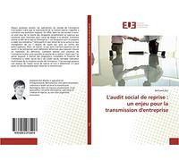 L'audit social de reprise : un enjeu pour la transmission d'entreprise